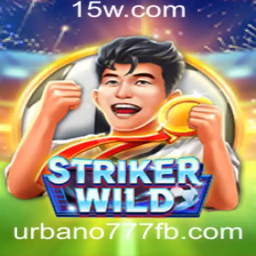 Conheça StrikerWILD: O Jogo Urbano que Está Conquistando o Mundo com a Palavra-Chave Urbano777